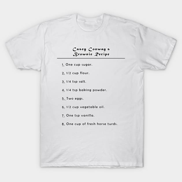 Casey Conway's Brownie Recipe T-Shirt by MightyDucksD123